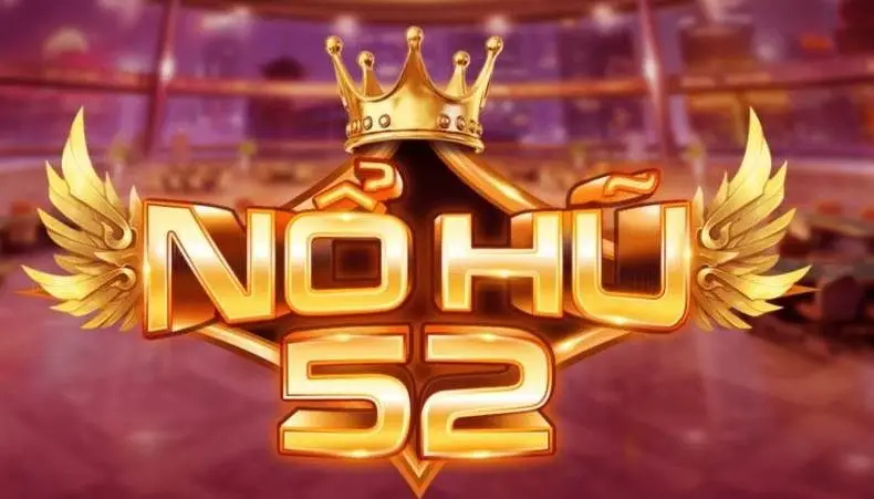 Cách Chơi Nổ Hũ 52 Bet168